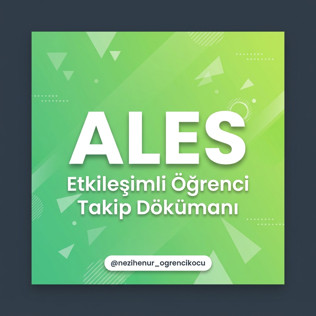 ALES Bireysel Etkileşimli Öğrenci Takip Dokümanı