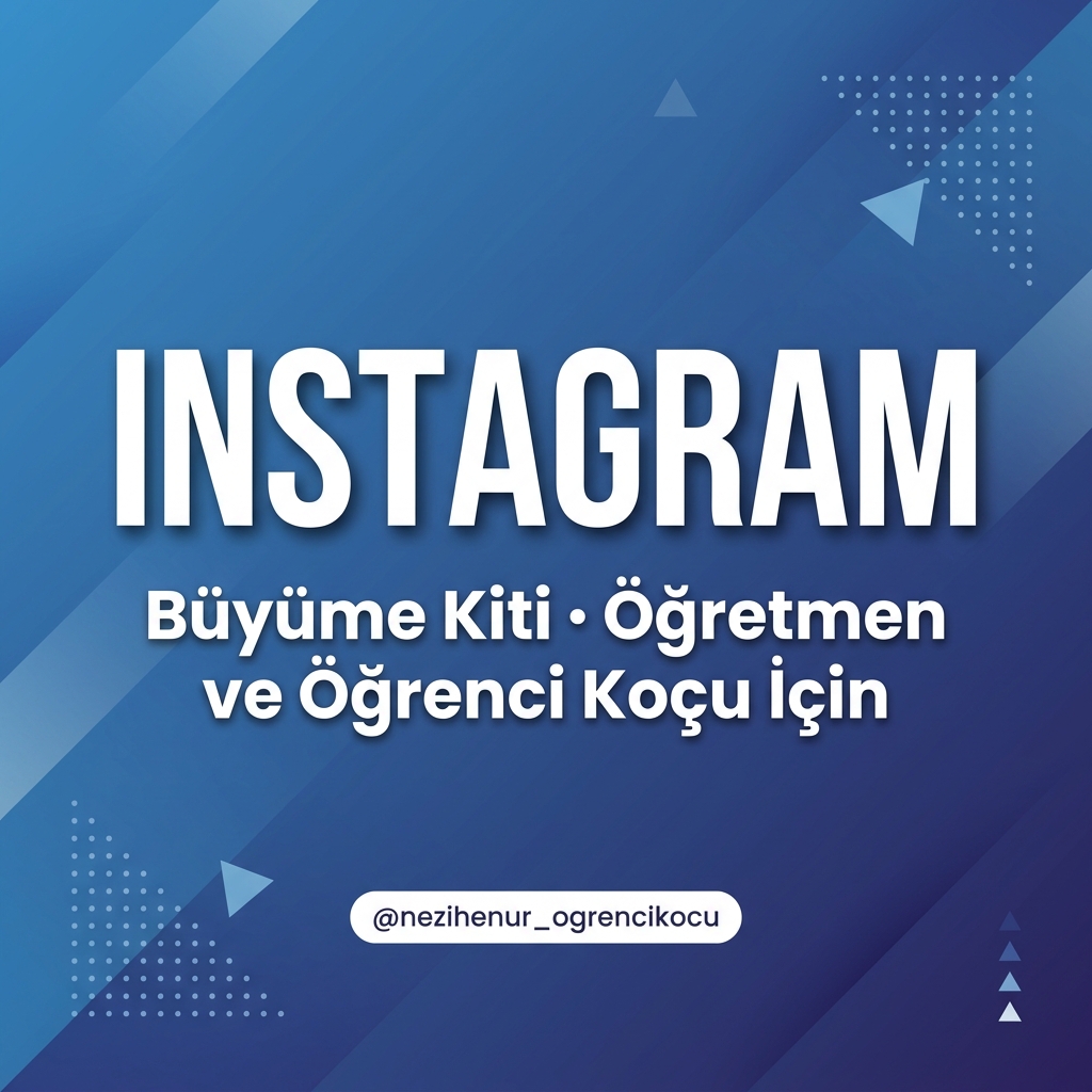 İnstagram Büyüme Kiti: Öğretmen ve Öğrenci